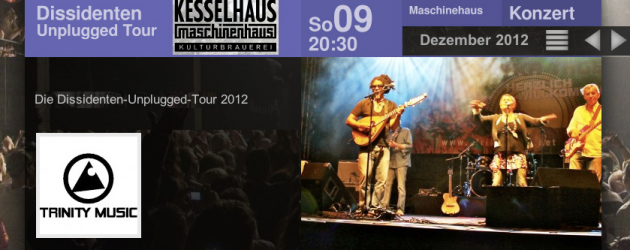 Dissidenten Unplugged 09.12.2012 @ Maschinenhaus Berlin