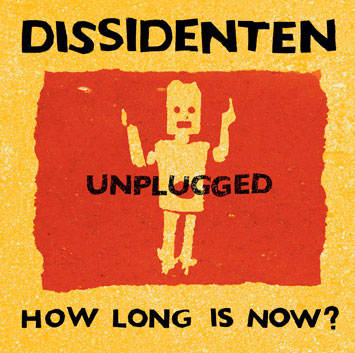 How Long Is Now? Unplugged Live In Berlin